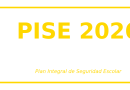 PLAN INTEGRAL DE SEGURIDAD ESCOLAR 2026-2027
