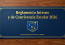 Reglamento Interno y de Convivencia Escolar 2026